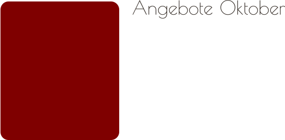 Angebote Oktober