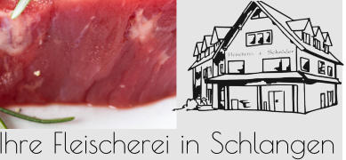 Ihre Fleischerei in Schlangen